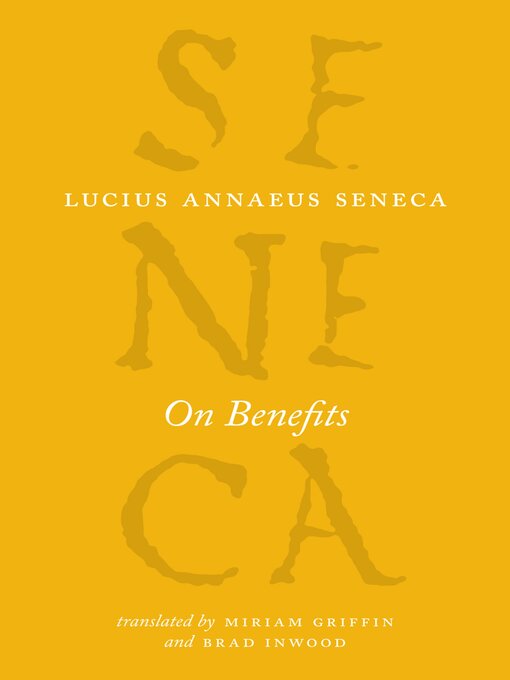 Title details for On Benefits by Lucius Annaeus Seneca - Available